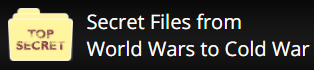 secret files from world wars to cold wars image