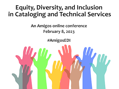 Equity, Diversity, and Inclusion in Cataloging & Technical Services conference image